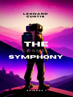cover image of The Cosmic Symphony